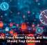 Identity Fraud Never Sleeps, and Neither Should Your Defenses