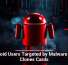 Android Users Targeted by Malware That Clones Cards