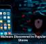 New Malware Discovered in Popular App Stores
