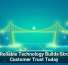 Why Reliable Technology Builds Stronger Customer Trust Today